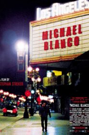 Michael Blanco 2004 on netflix
