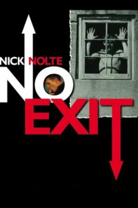 Nick Nolte: No Exit 2008 on netflix