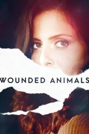 Wounded Animals 2006 on netflix