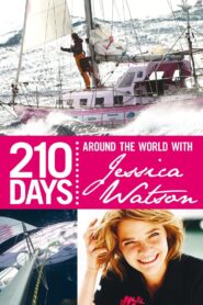 210 Days – Around The World With Jessica Watson 2010 on netflix