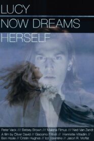 Lucy Now Dreams Herself 2015 on netflix