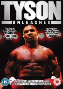 Tyson: Unleashed 2010 on netflix