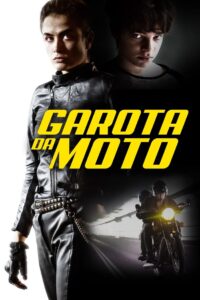 Garota da Moto 2021 on netflix