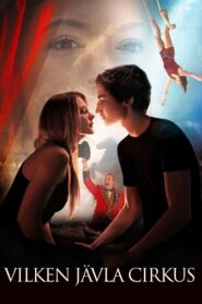 Vilken jävla cirkus 2017 on netflix