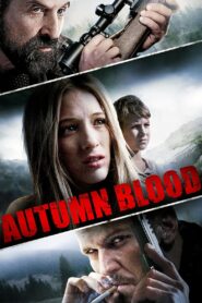 Autumn Blood 2013 on netflix