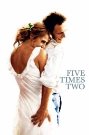 Five Times Two 2004 on netflix