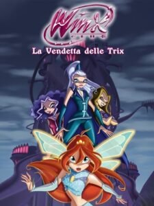 Winx Club – Revenge of the Trix 2011 on netflix