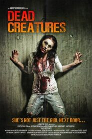 Dead Creatures 2001 on netflix