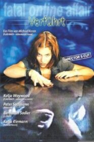 Verführt – Fatal Online Affair 1999 on netflix