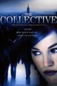 The Collective 2008 on netflix