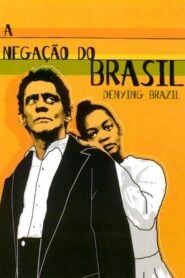 Denying Brazil 2000 on netflix