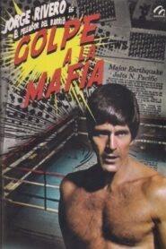 Golpe a la Mafia 1980 on netflix