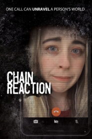 Chain Reaction 2022 on netflix