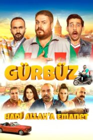 Gurbuz: Take Care of Yourself 2018 on netflix