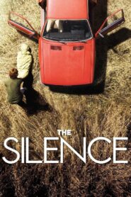 The Silence 2010 on netflix