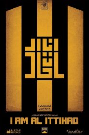 I am Al Ittihad 2024 on netflix