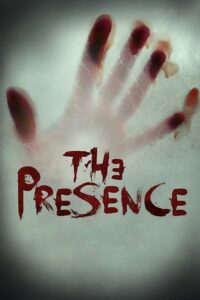 The Presence 2014 on netflix
