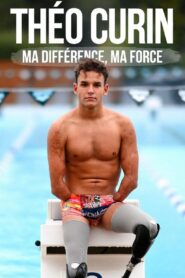 Théo Curin : ma différence, ma force 2022 on netflix