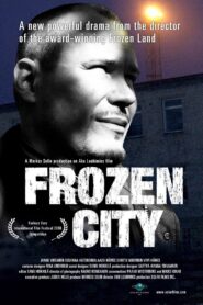 Frozen City 2006 on netflix