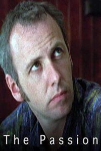 The Passion 1999 on netflix