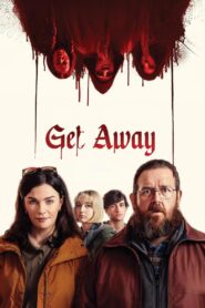Get Away 2024 on netflix