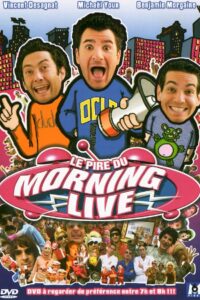 Le Pire du Morning Live 2006 on netflix