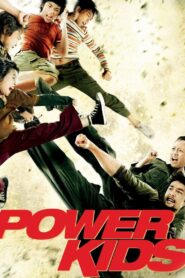 Power Kids 2009 on netflix