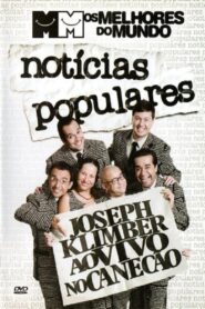 Melhores do Mundo: Notícias Populares 2007 on netflix