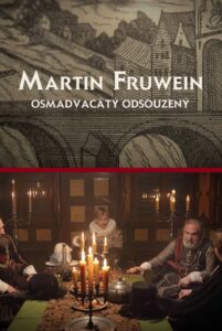 Martin Fruwein osmadvacátý odsouzený 2021 on netflix