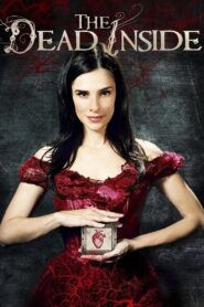 The Dead Inside 2011 on netflix