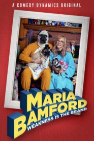 Maria Bamford: Weakness Is the Brand 2020 on netflix