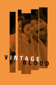 Vintage Blood 2015 on netflix