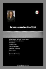 Carrera contra el destino 1990 on netflix