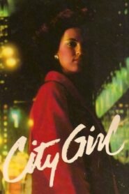 The City Girl 1984 on netflix