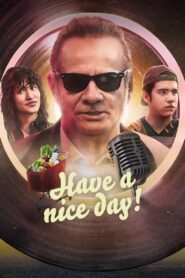 Have a Nice Day! 2023 on netflix