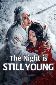 The Night is Still Young 2024 on netflix
