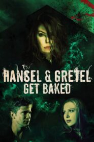 Hansel and Gretel Get Baked 2013 on netflix