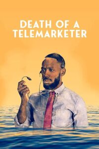 Death of a Telemarketer 2021 on netflix