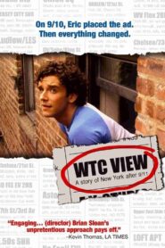 WTC View 2005 on netflix