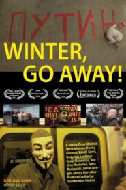 Winter, Go Away! 2012 on netflix