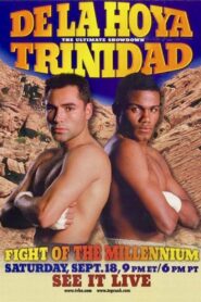 Oscar De La Hoya vs. Félix Trinidad 1999 on netflix