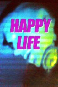 Happy Life 2011 on netflix