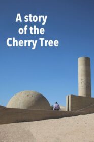 A Story of the Cherry Tree 2020 on netflix
