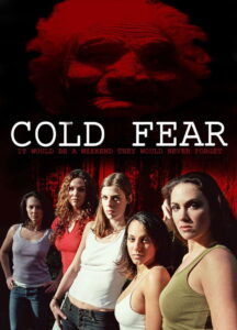 Cold Fear 2005 on netflix