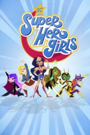 DC Super Hero Girls 2019 on netflix