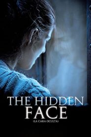 The Hidden Face 2011 on netflix