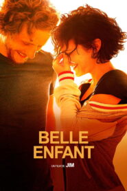 Belle Enfant 2024 on netflix
