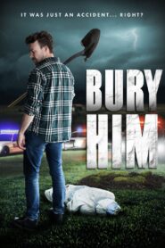 Bury Him 2024 on netflix