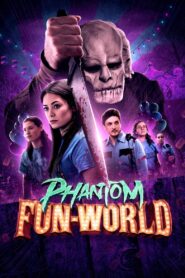 Phantom Fun-World 2023 on netflix