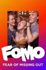 FOMO: Fear of Missing Out 2019 on netflix